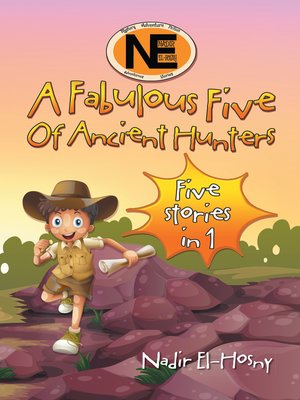 cover image of A Fabulous Five of Ancient Hunters